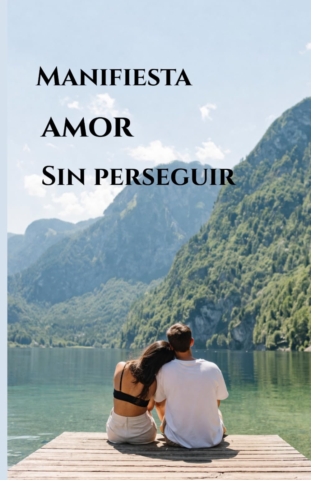 MANIFIESTA AMOR SIN PERSEGUIR