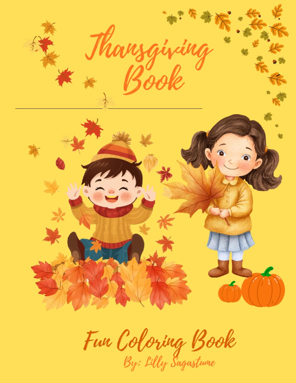Thanksgiving Book: A Fun coloring book