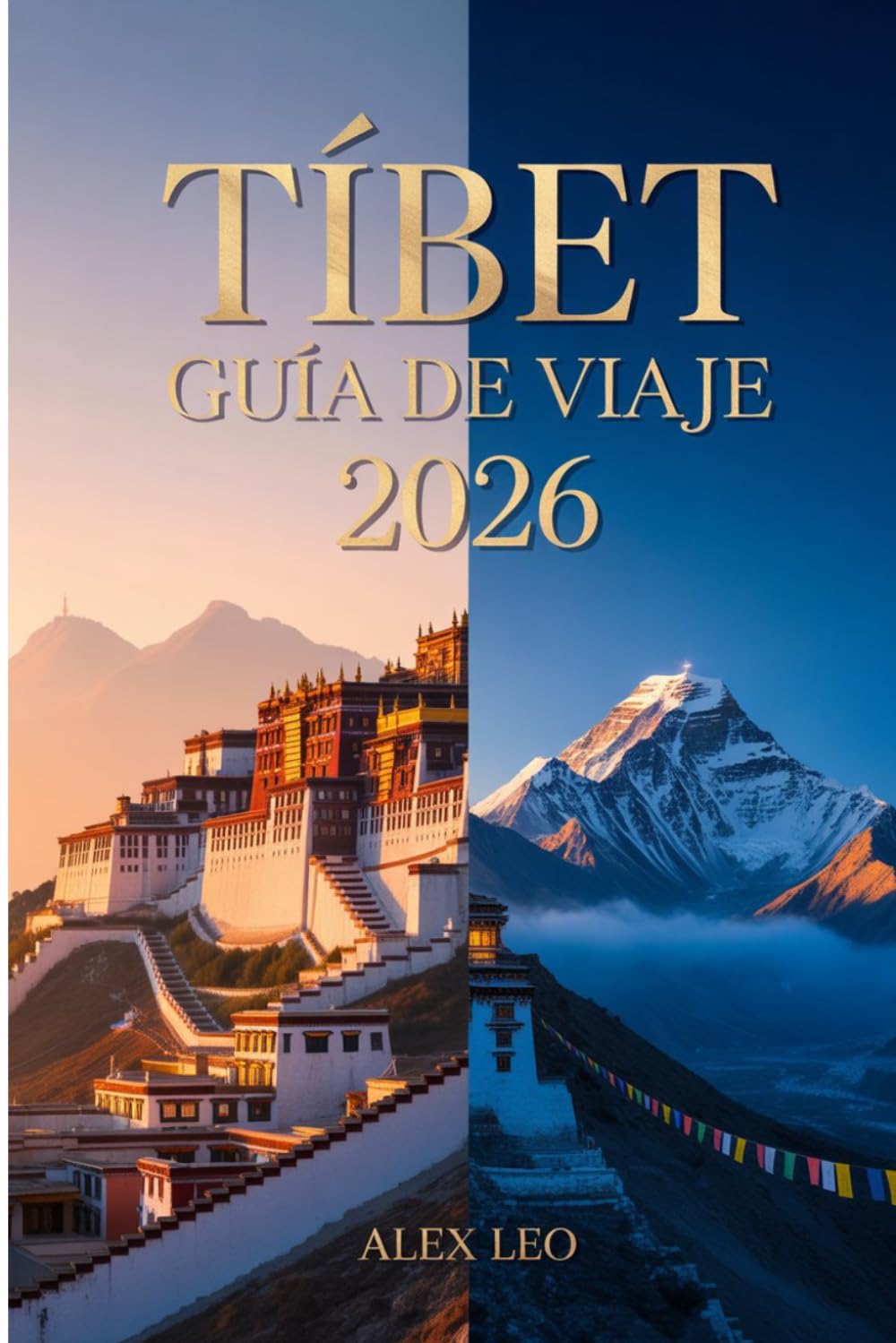 TÍBET GUÍA DE VIAJE 2026
