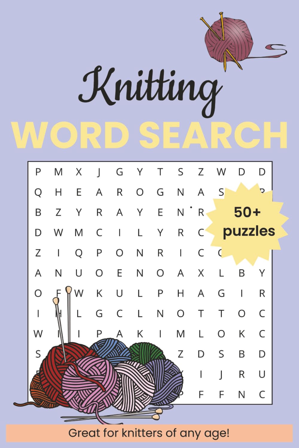 Knitting Word Search Puzzle Book: 50+ knitting-themed word searches for knitters and yarn or knitting enthusiasts in easy to read text and convenient ... gift for holidays, traveling or free time.