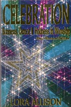 Paperback Celebration: Banners, Dance & Holiness in Worship Book