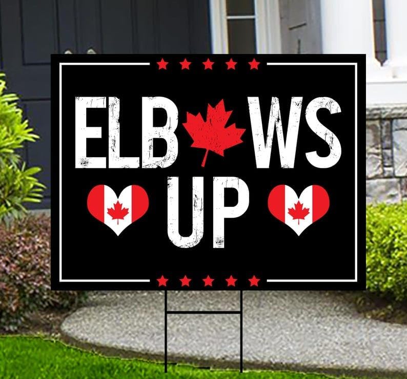 I Stand With Canada Yard Sign, Dear Canada We Hate Him Too, Anti-Trump Canada, Elbows Up Canada Never 51st State Sign with Metal H-Stake, VP5795 (Multicolor, 18" x 12", Double Sided)