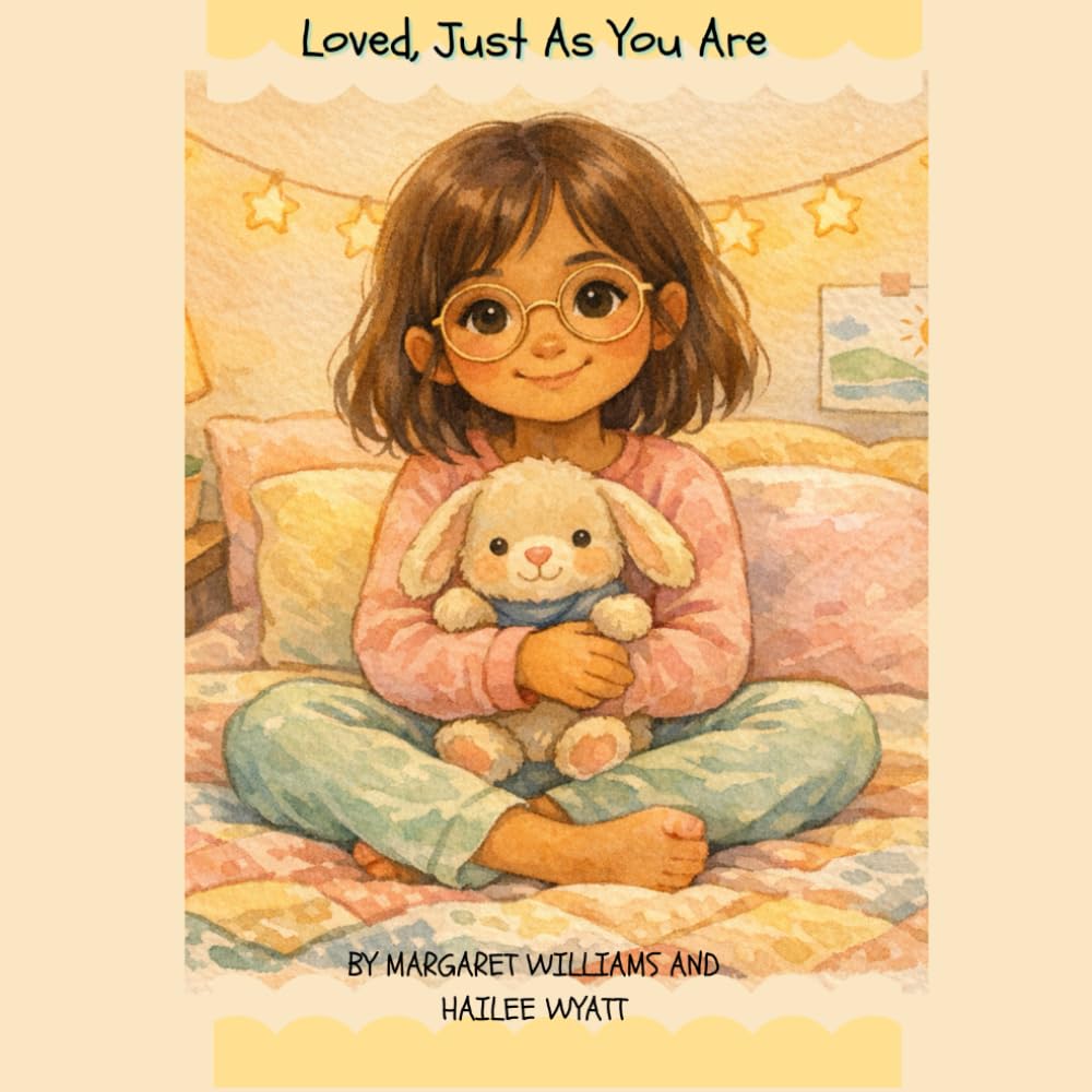 Loved, Just As You Are