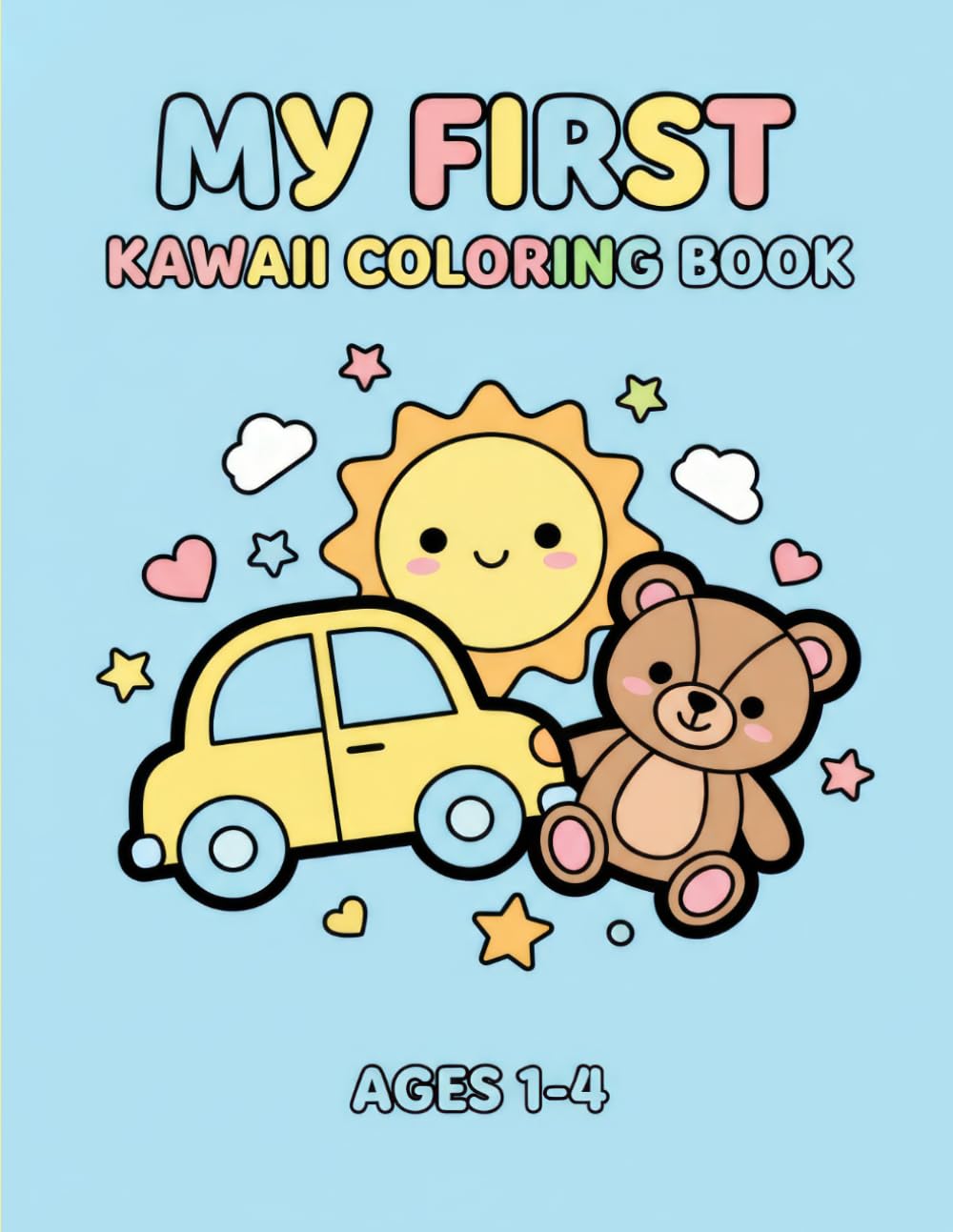 My Big and Bold Coloring Book for Toddlers Ages 1-4: 50 Cute, Simple & Easy Things to Color: Easy Pages with Everyday Objects, Vehicles, Food, and ... for Toddlers, Preschoolers, Boys, and Girls.