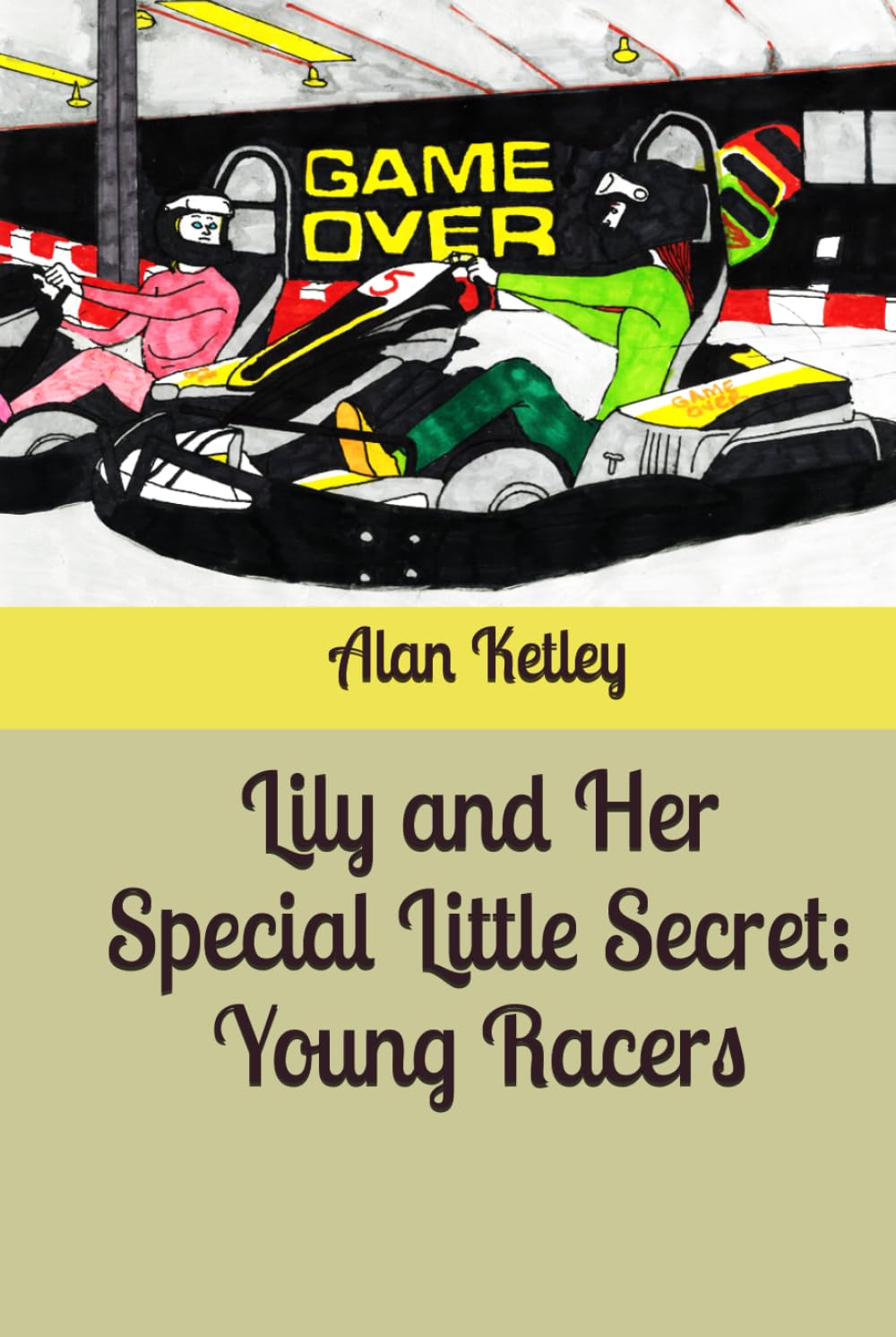 Lily and Her Special Little Secret: Young Racers