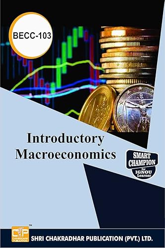 IGNOU BECC 103 Help Book Introductory Macroeconomics IGNOU Study Notes for exam Preparations (Latest Syllabus) IGNOU BAECH IGNOU BA Honours Economics (CBCS) becc-103