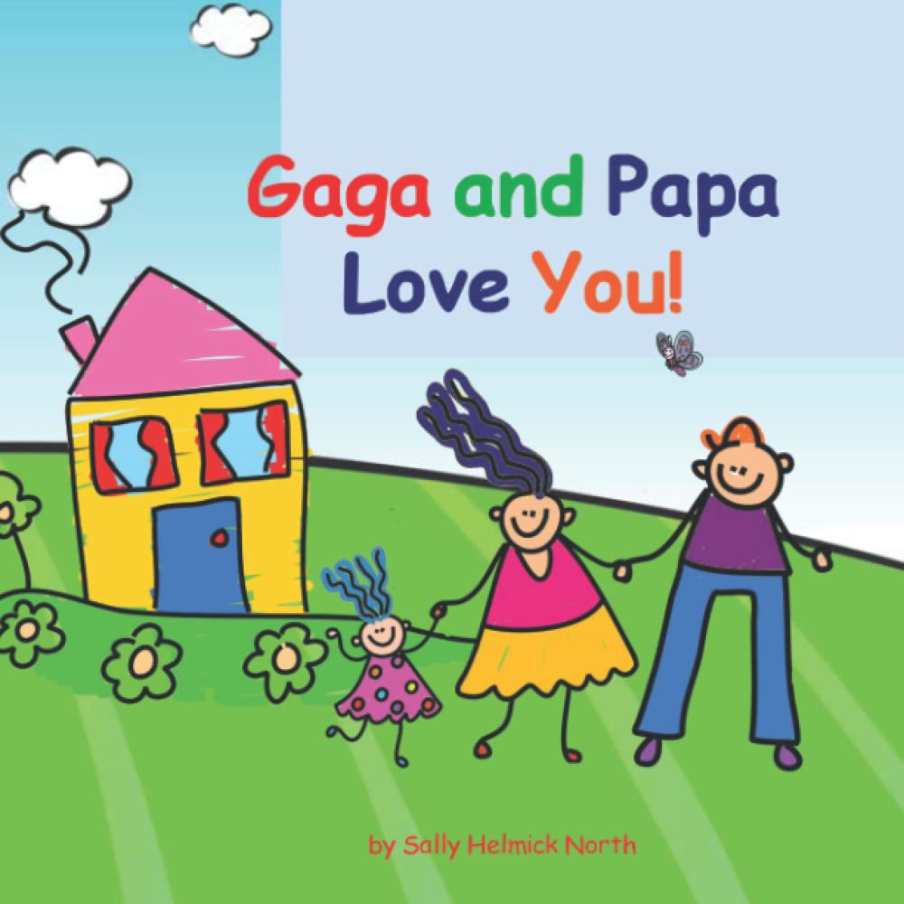 Gaga and Papa Love You! (Loves You) Paperback – November 4, 2022