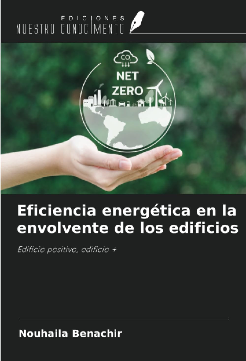 Livre efficacité énergétique bâtiment positif architecture durable guide complet