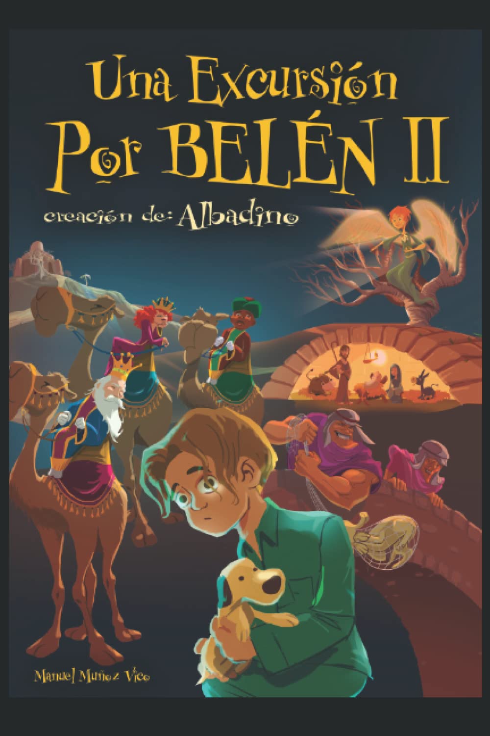 UNA EXCURSIÓN POR BELÉN II