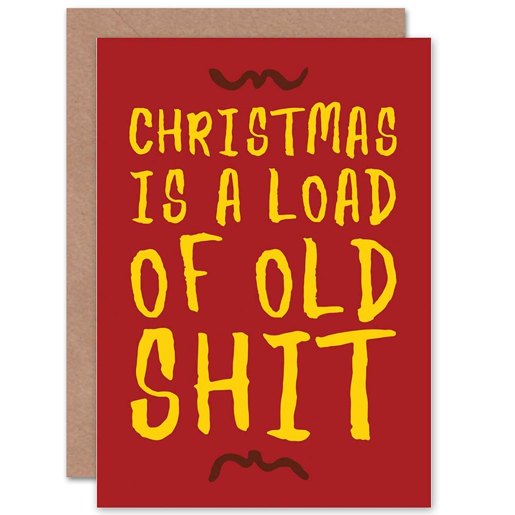 Wee Blue Coo CARD ALTERNATIVE CHRISTMAS XMAS LOAD OF OLD HUMOUR ADULT
