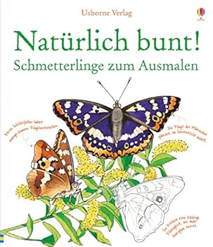 Paperback Natürlich bunt! Schmetterlinge zum Ausmalen Book