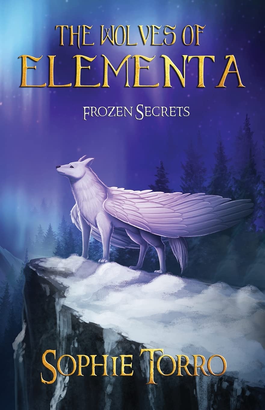 The Wolves of Elementa: Frozen Secrets: 1