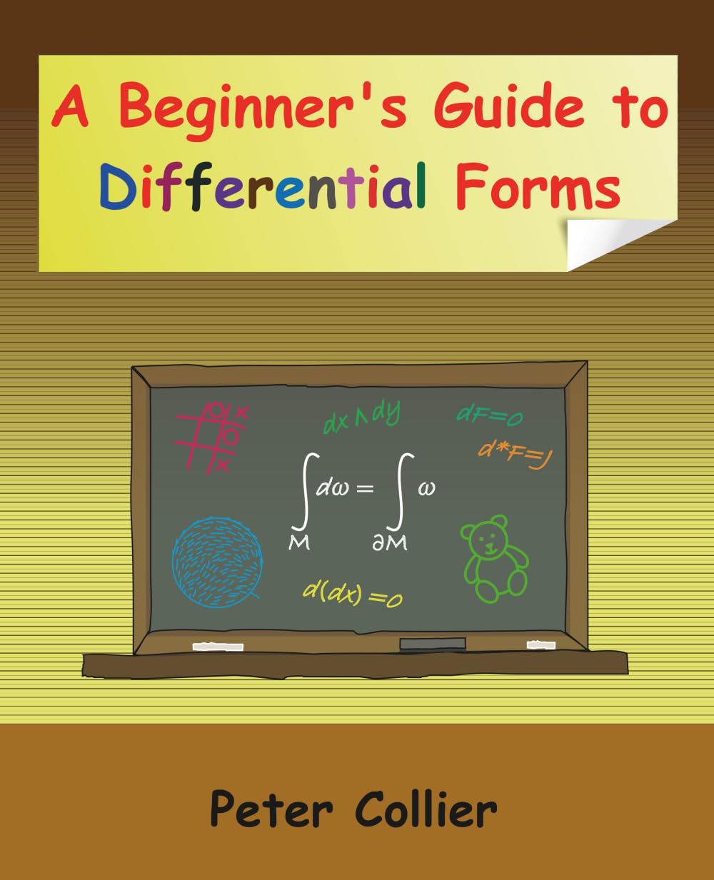 A Beginner’s Guide to Differential Forms