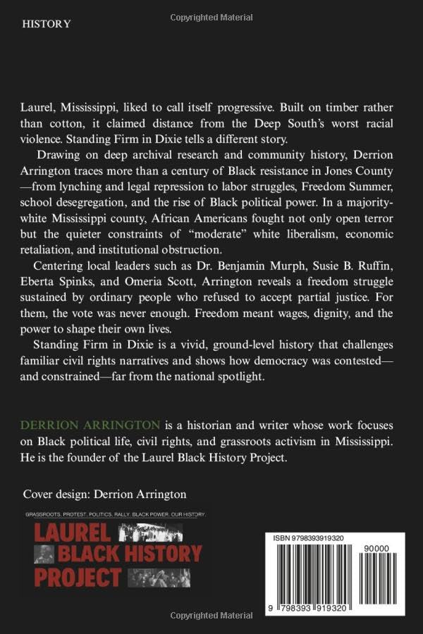 Standing Firm in the Dixie: The Freedom Struggle in Laurel, Mississippi (The Laurel Black History Project) - Image 2