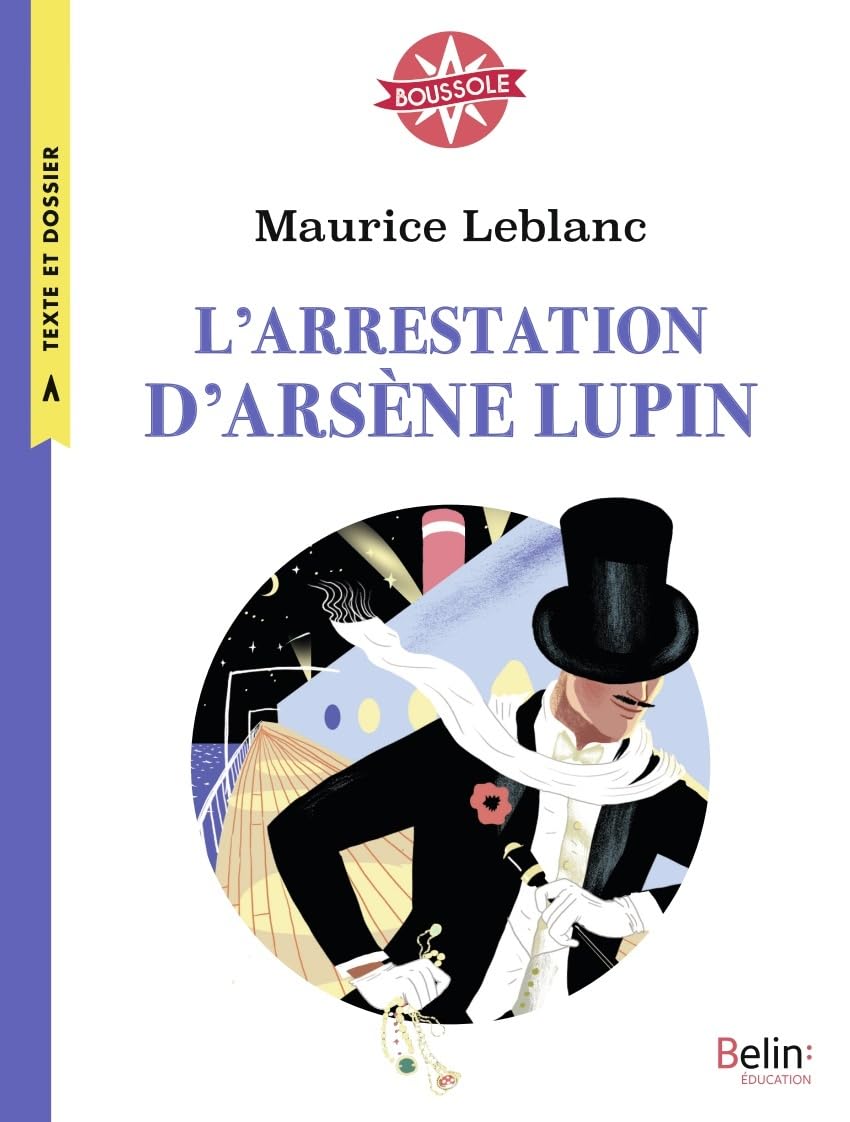L'arrestation d'Arsène Lupin: Boussole Cycle 3