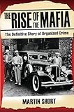 The Rise of the Mafia
