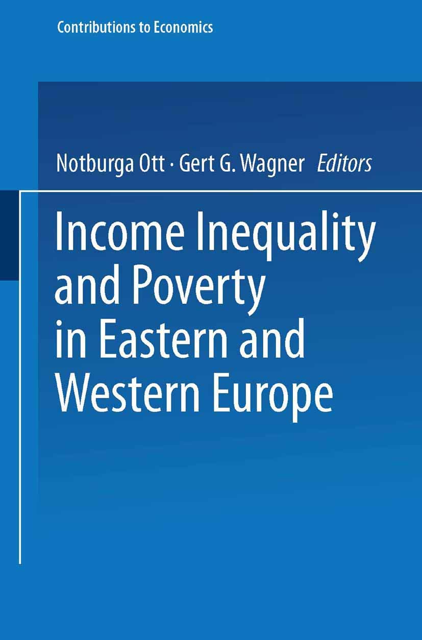Buy Income Inequality and Poverty in Eastern and Western Europe (Contributions to Economics) — BookShops.in