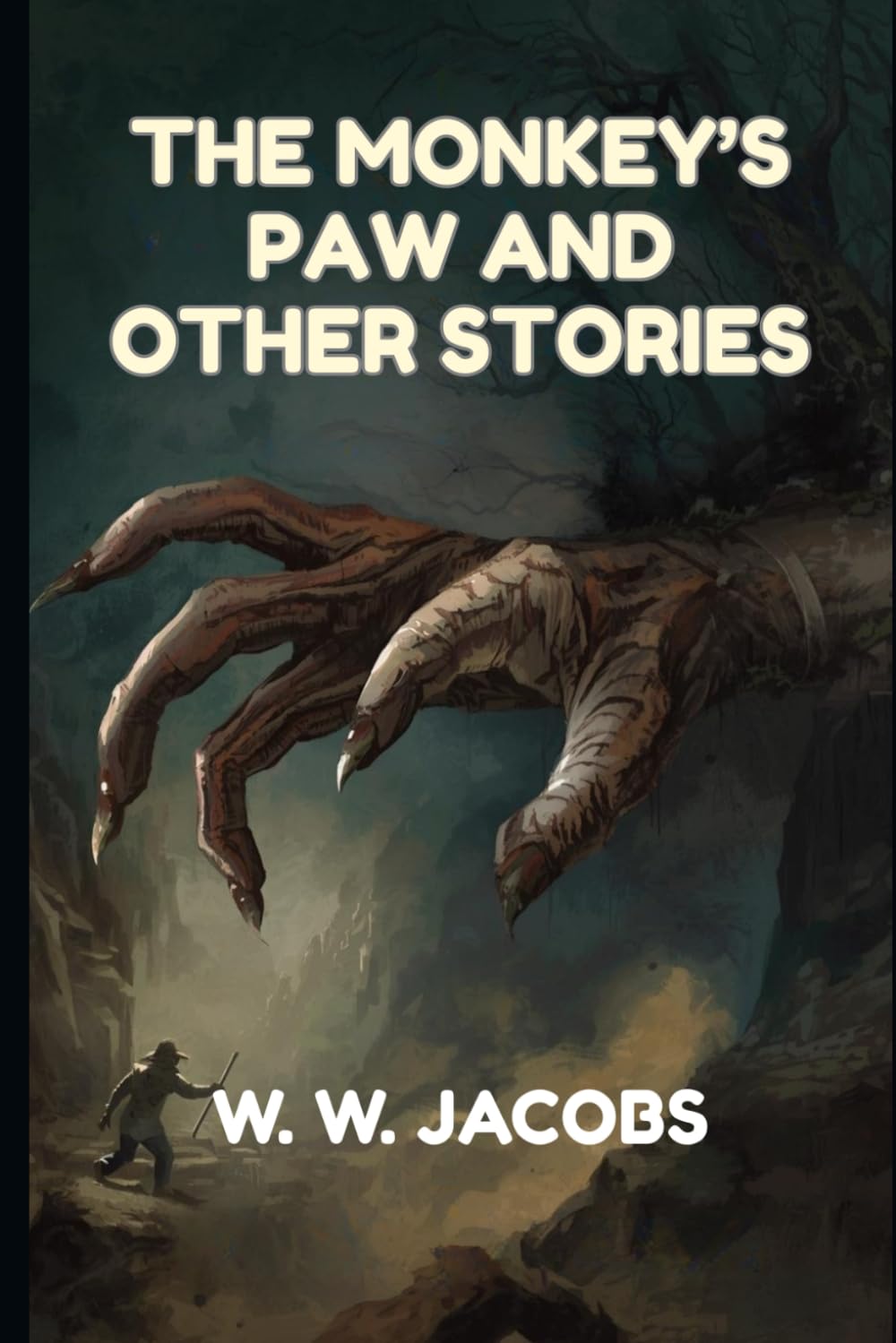 The Monkey’s Paw and Other Stories