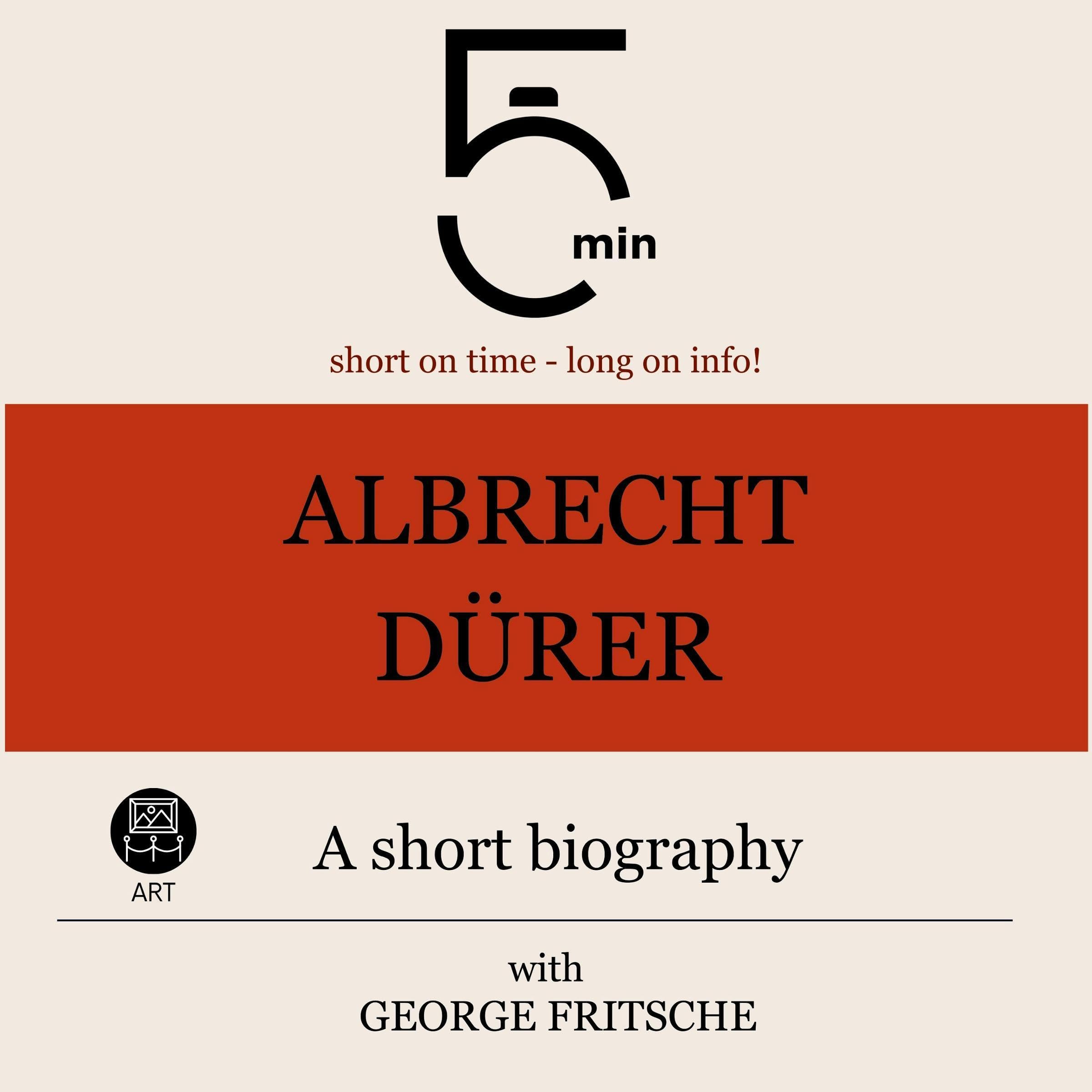 Albrecht Dürer - A short biography