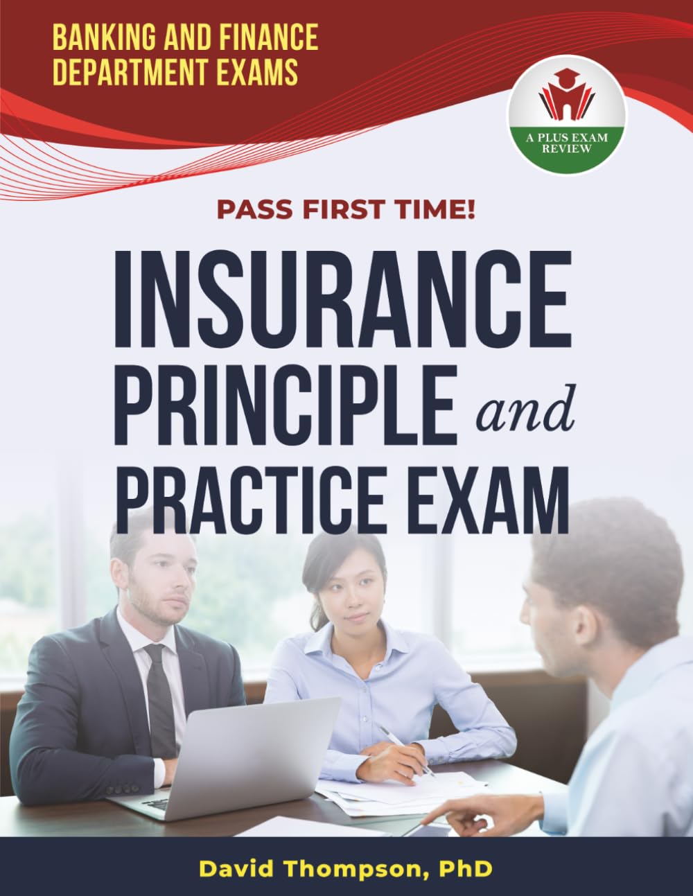 INSURANCE PRINCIPLES AND PRACTICE EXAM PREP Q&A EXIT EXAM PREP