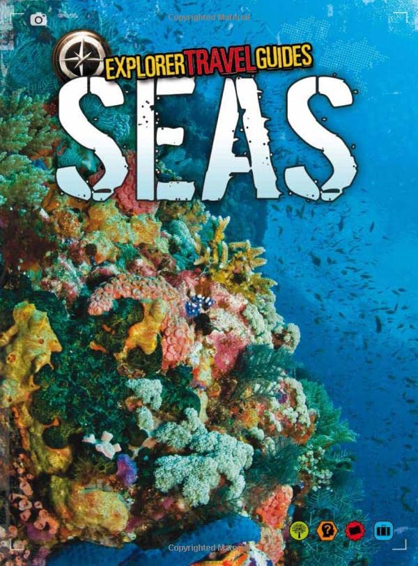Seas: An Explorer Travel Guide