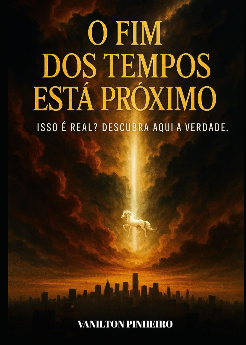 O Fim dos Tempos Esta Próximo, Isso é Real? descubra aqui a verdade
