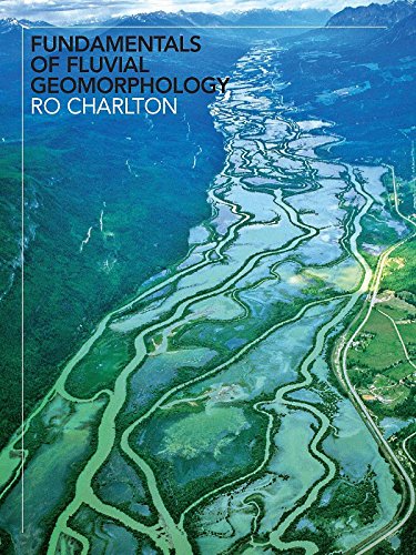 Fundamentals of Fluvial Geomorphology      1st Edition, Kindle Edition