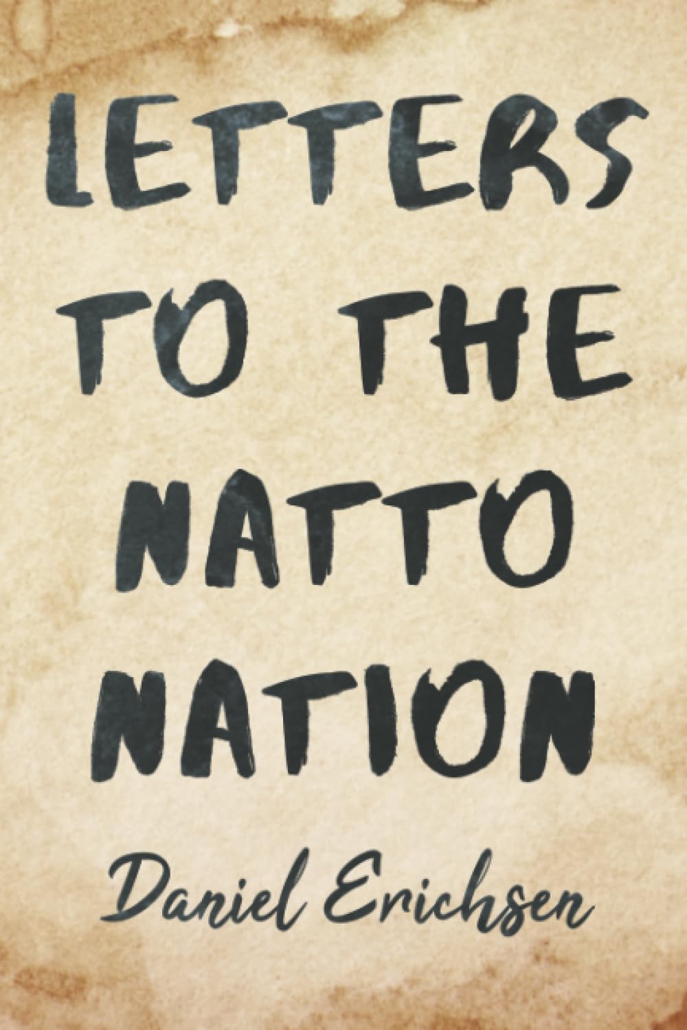 Letters to the Natto Nation