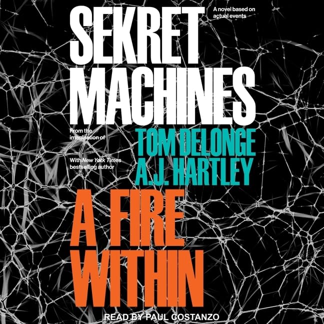 Sekret Machines: A Fire Within (Sekret Machines Series)