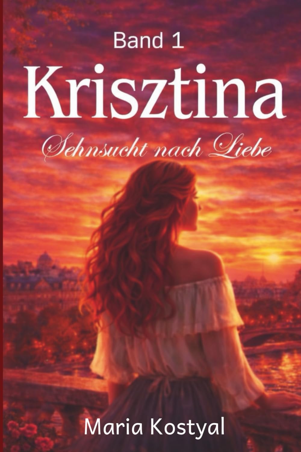 Krisztina: Sehnsucht nach Liebe