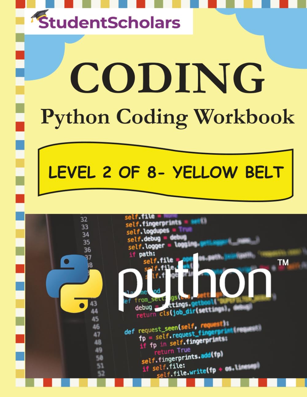 Python Coding Workbook - Level 2 of 8 - Yellow Belt (Python Series)