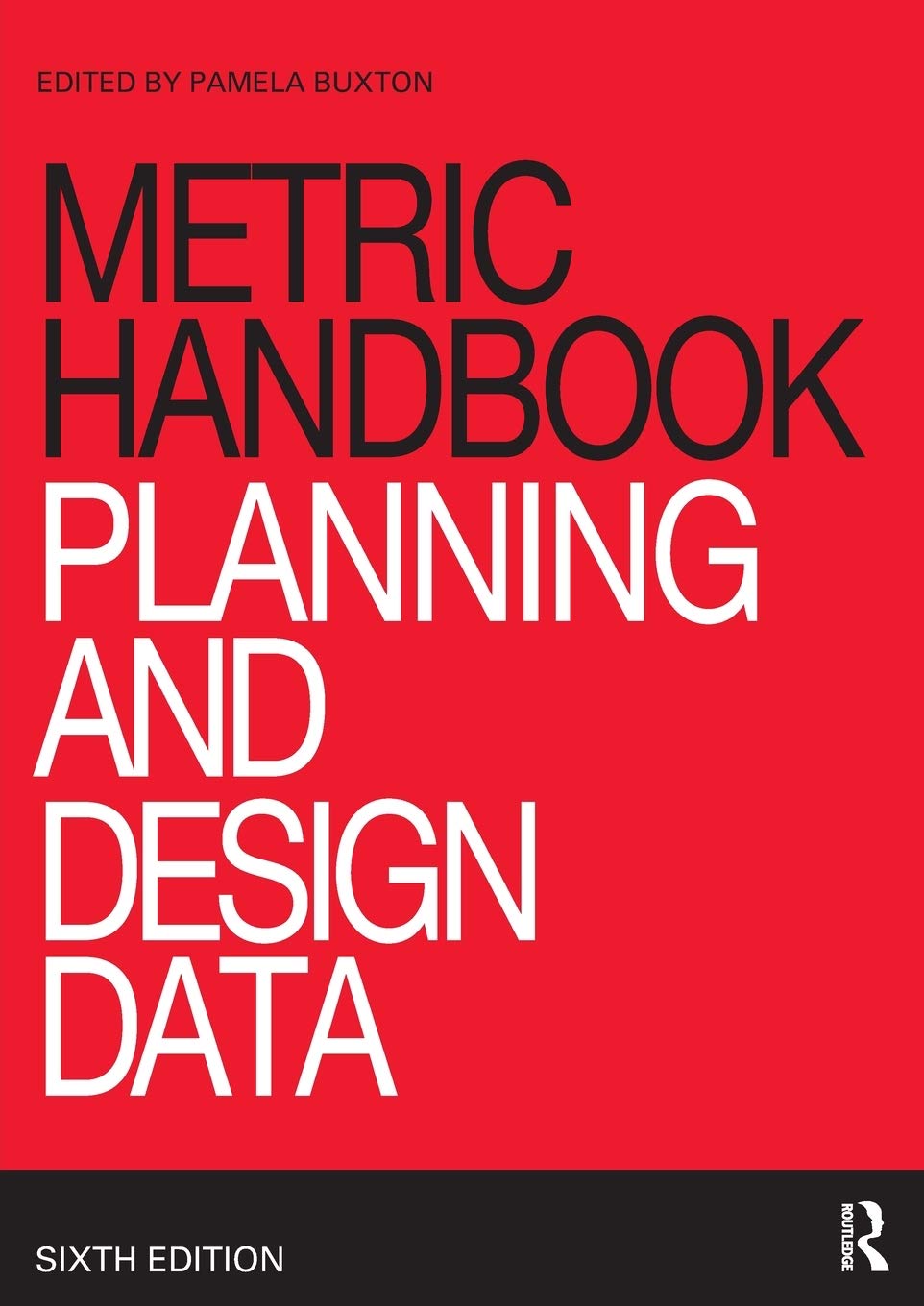 Snapklik.com : Metric Handbook: Planning And Design Data