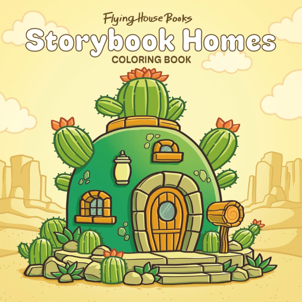 Storybook Homes Coloring Book: A Relaxing Coloring Book of Fantasy Homes and Cozy Hideaways for Children and Adults