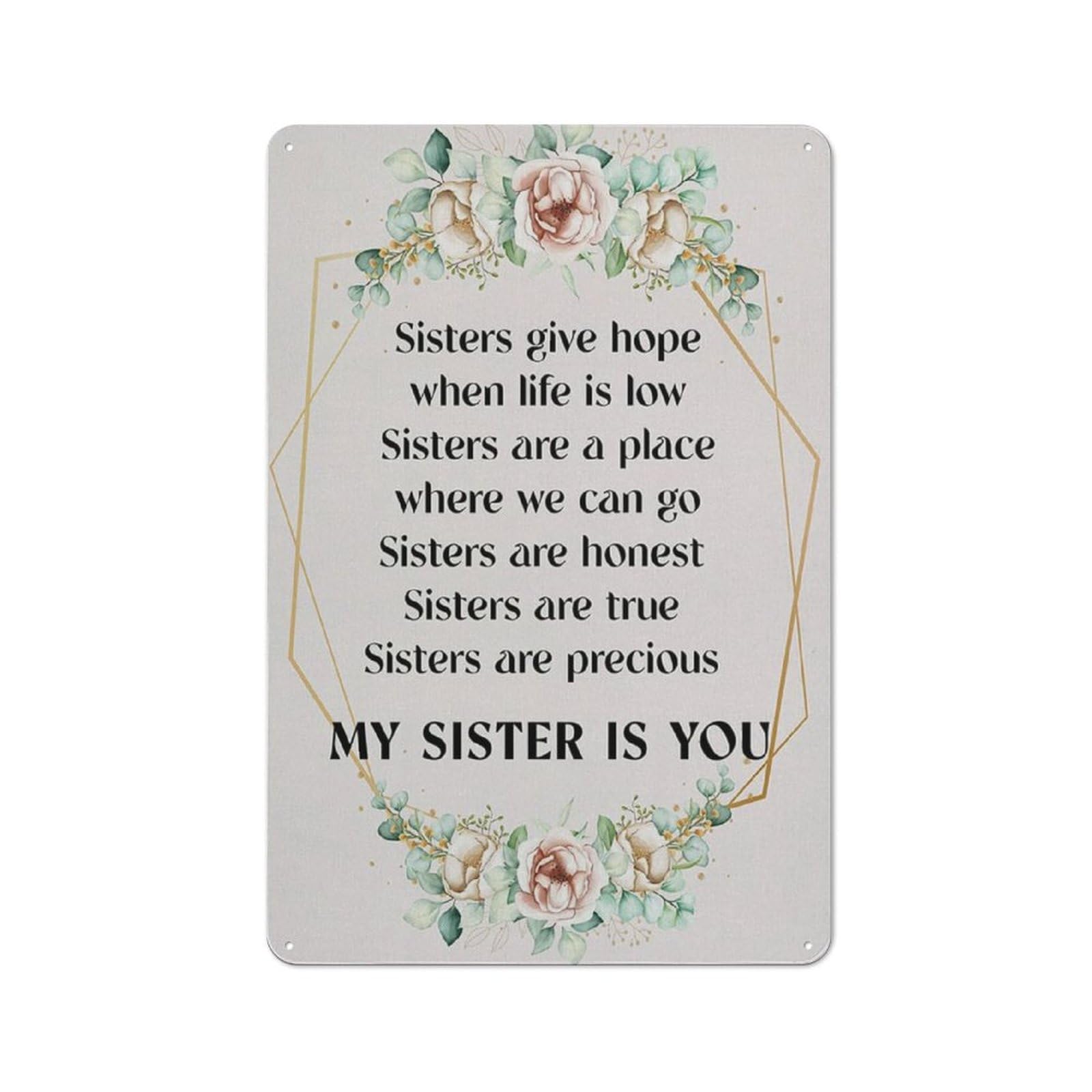 Metal Posters Metal Signs Motivational Sisters Vintage Tin Signs Decor Sisters Quote Print Inspirational Quote Sister Painting For Home Kitchen Bathroom Parlor Wall Decor 12x16 Inch