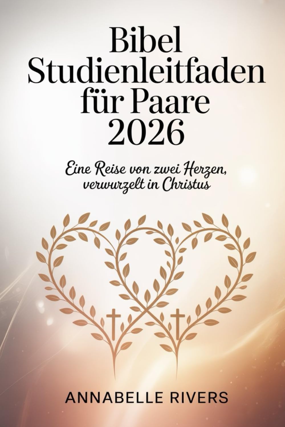 Bibelstudienleitfaden für Paare 2026: Eine Reise von zwei Herzen, verwurzelt in Christus