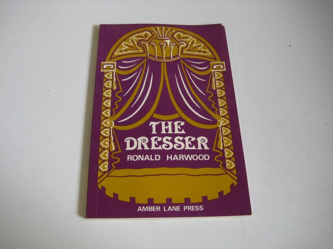 The Dresser by Ronald Harwood (Paperback Book)