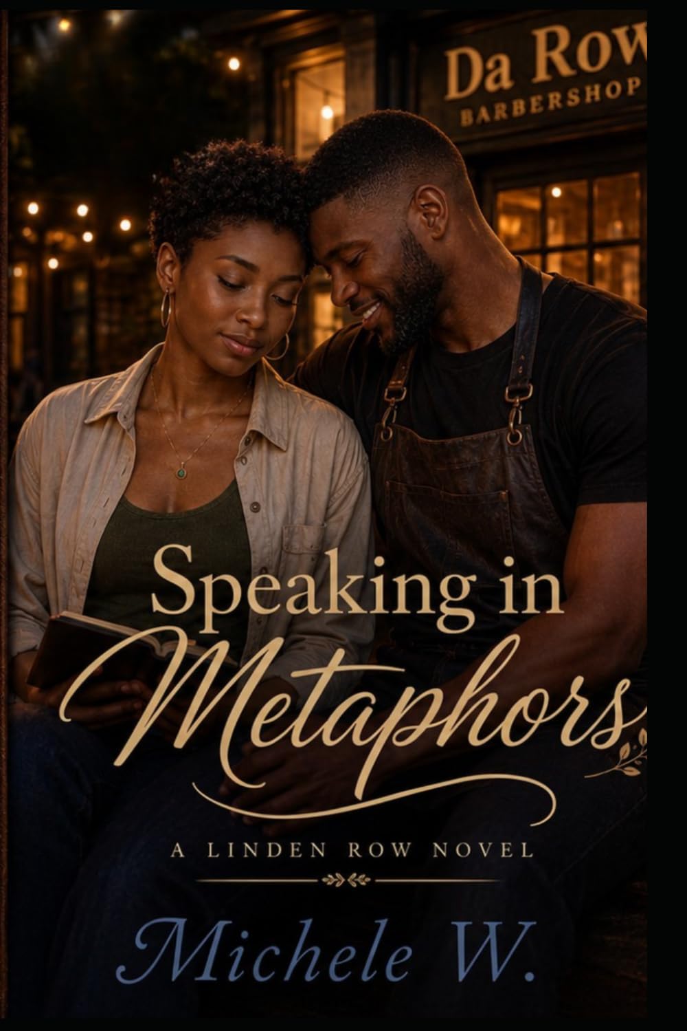 Speaking in Metaphors (THE LINDEN ROW NOVELS)
