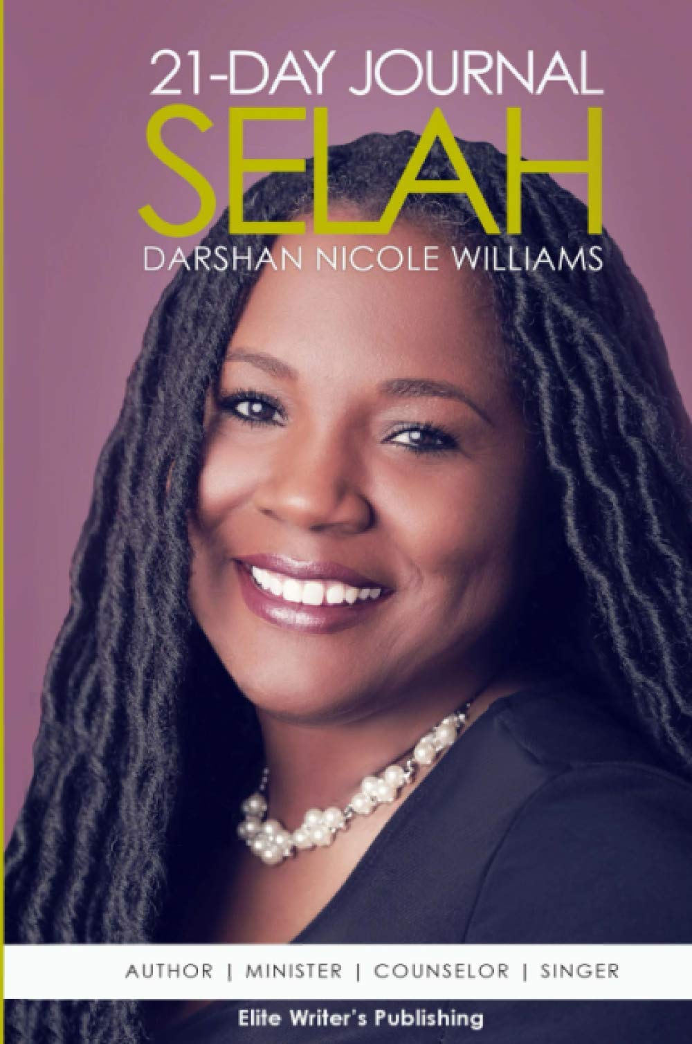 Selah: 21 - Day Journal