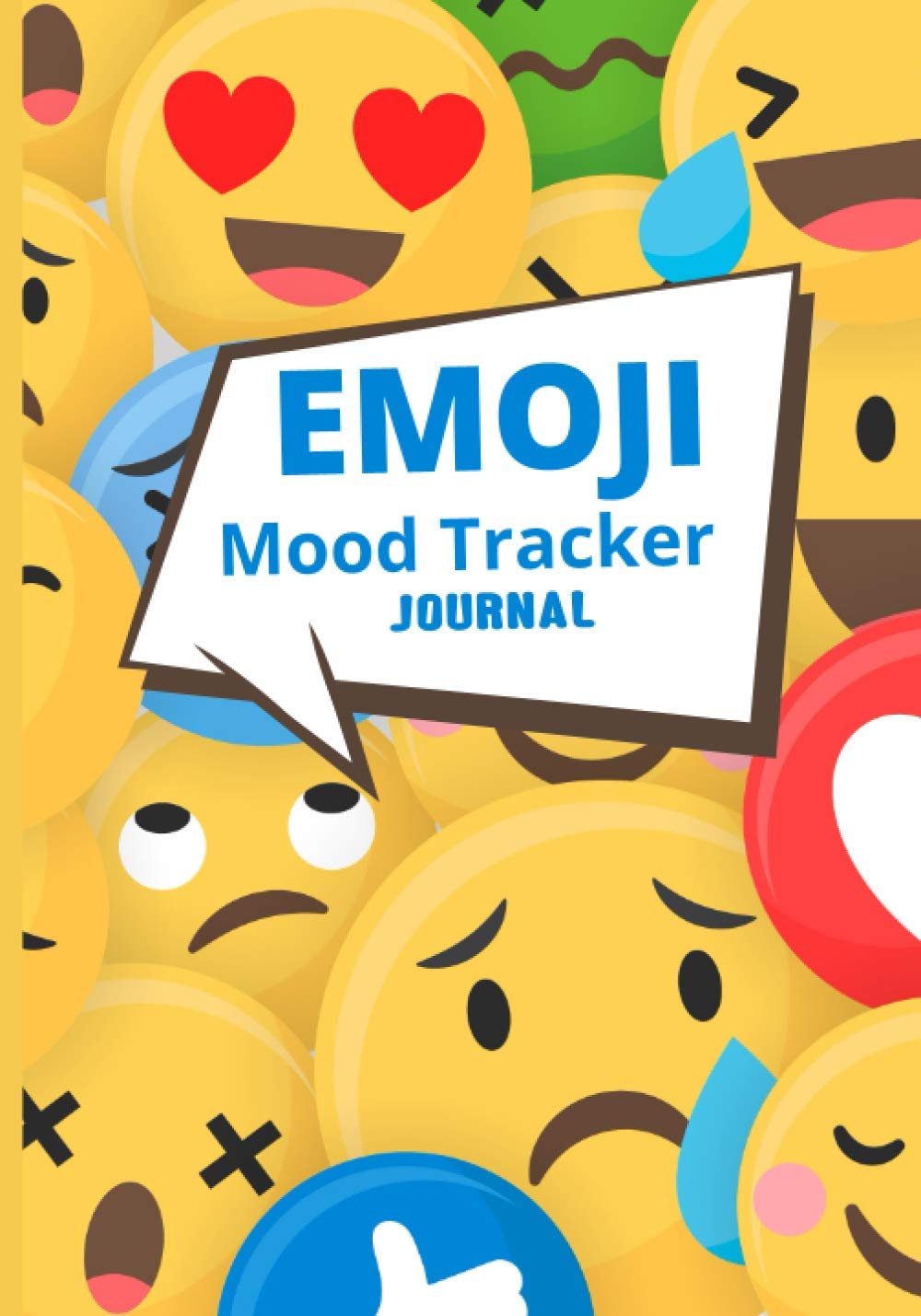 Mood Tracker Journal : Emoji Planner & Charts to Record Your Daily Emotions, Mood, Exercise & Fitness using Emoji's and Habit Trackers: 12 Month / 1 ... with Doodle Prompts for Men and Women
