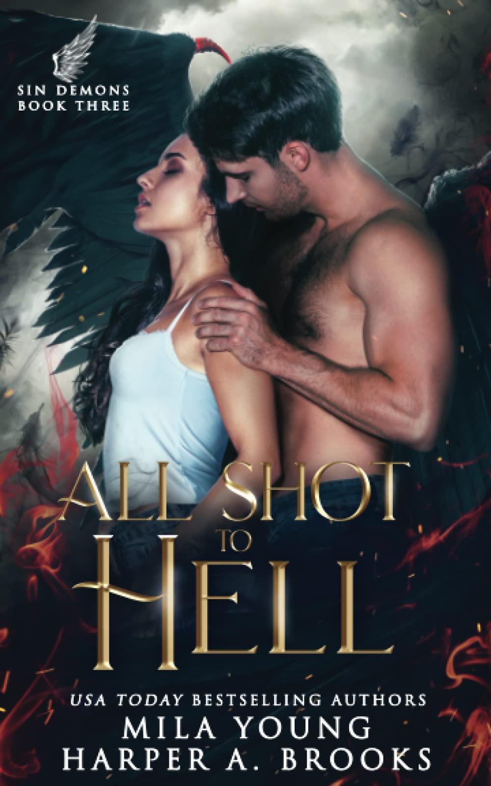All Shot to Hell: A Demon Romance (Sin Demons)