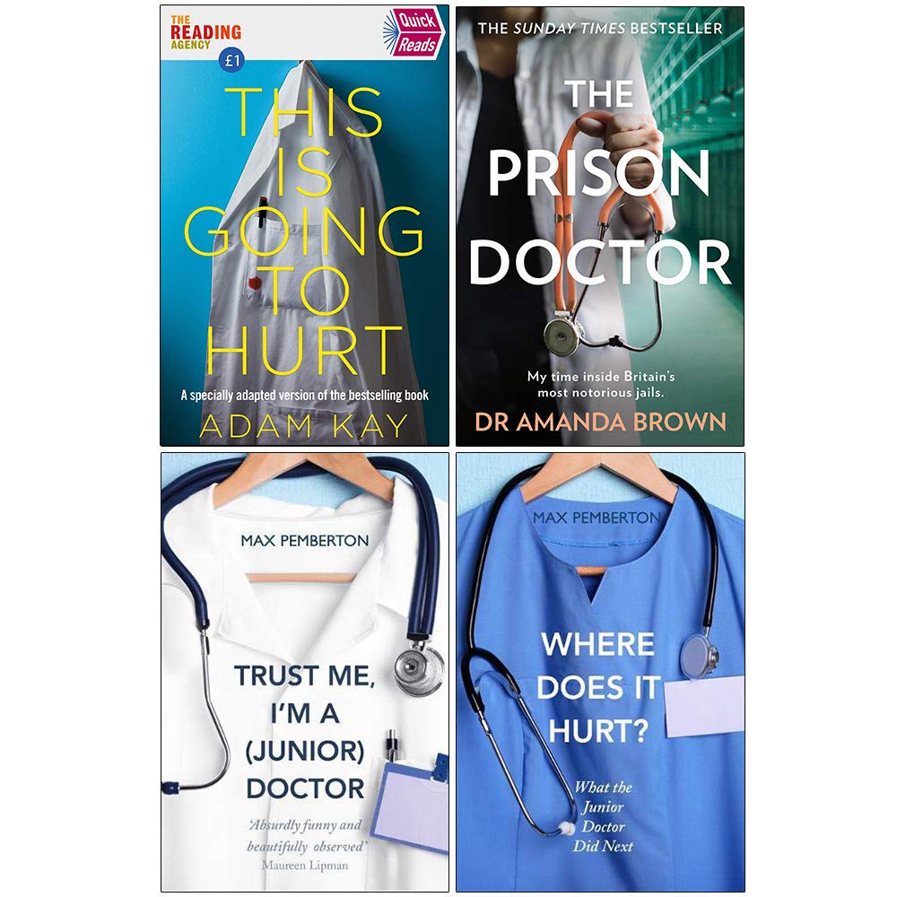 Picador/Hq/Hodder Paperbacks This is Going to Hurt, The Prison Doctor, Trust Me Im a Junior Doctor, Where Does it Hurt 4 Books Collection Set