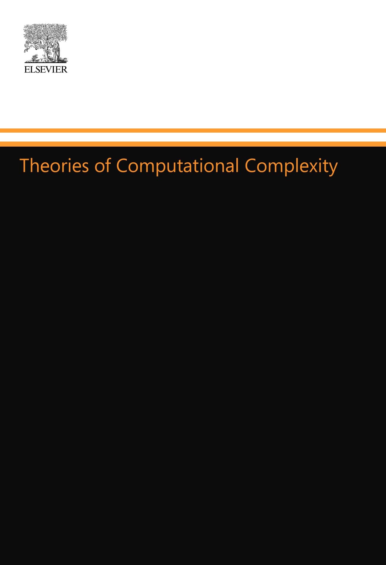 Theories of Computational Complexity