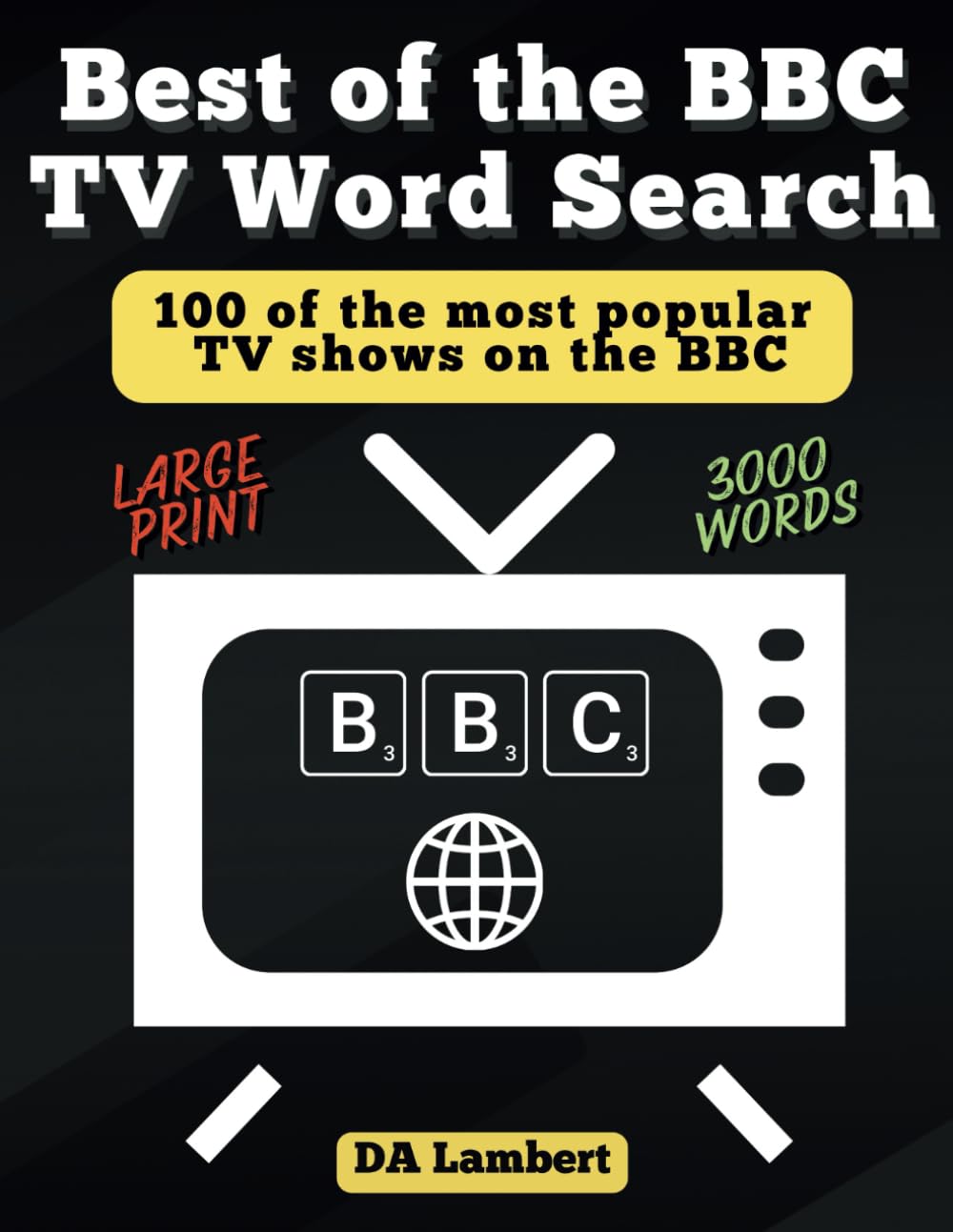 Best Of The BBC TV - Word Search: 100 Of The Best TV Shows On The BBC Word Search Puzzles