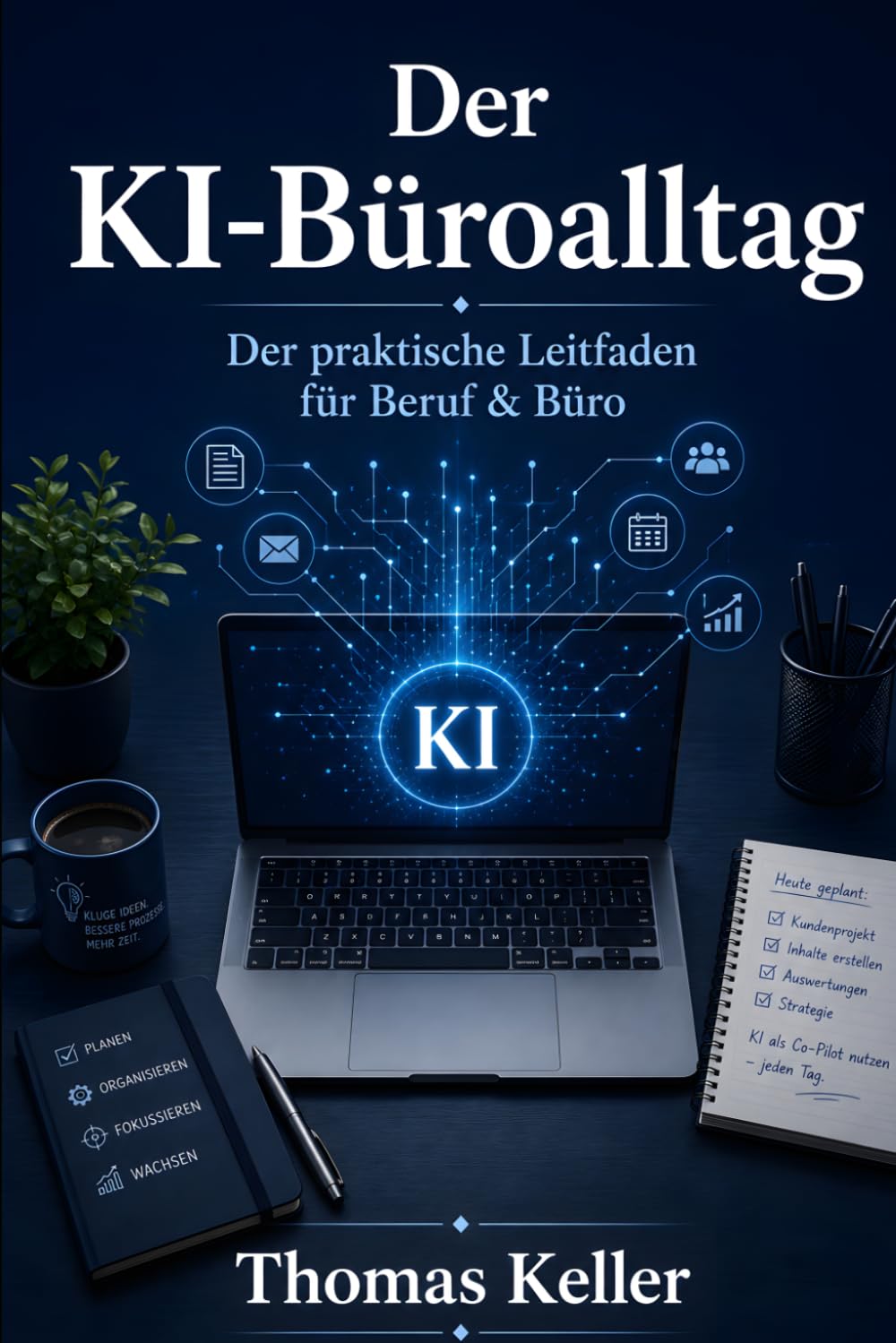 Der KI-Büroalltag: Ein umfassender Leitfaden für Einsteiger und Fortgeschrittene