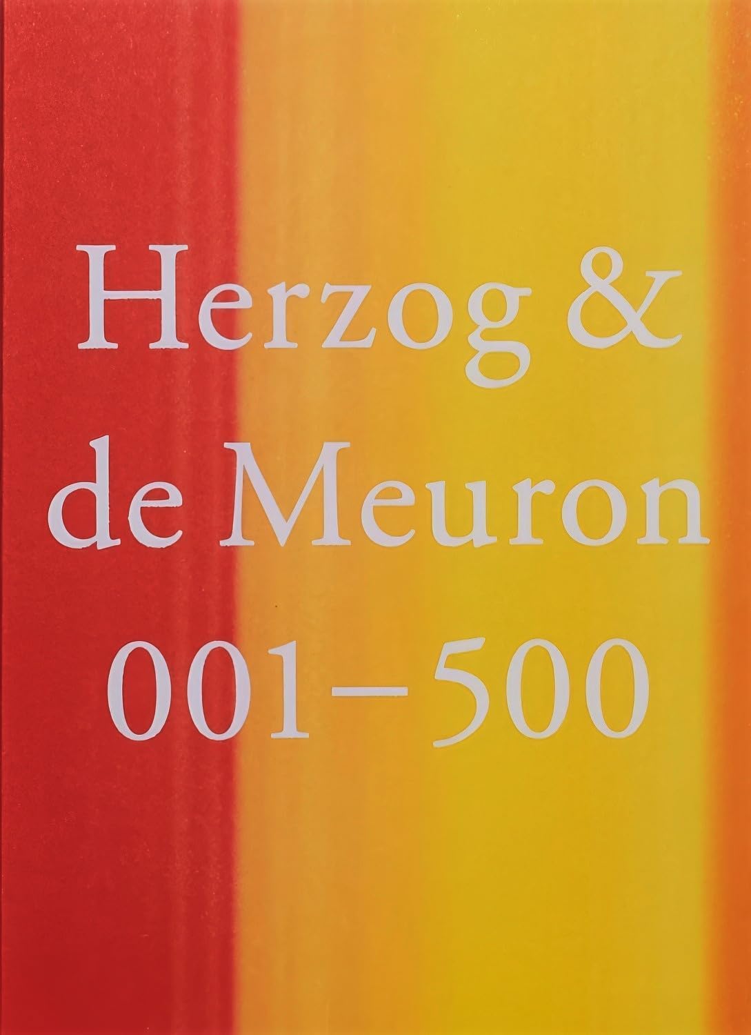 Herzog & de Meuron 001 – 500: Index of The Work of Herzog & de Meuron 1978 – 2019 A Tribute and A Celebration Perfect Paperback – November 6, 2019