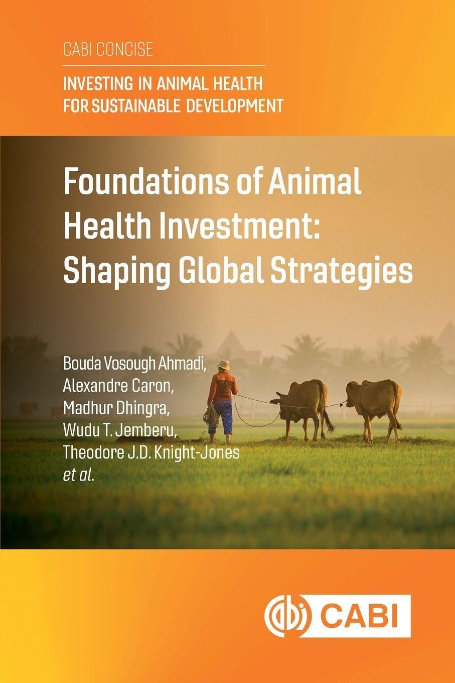 Foundations of Animal Health Investment by Alexandre Caron (Paperback Book)