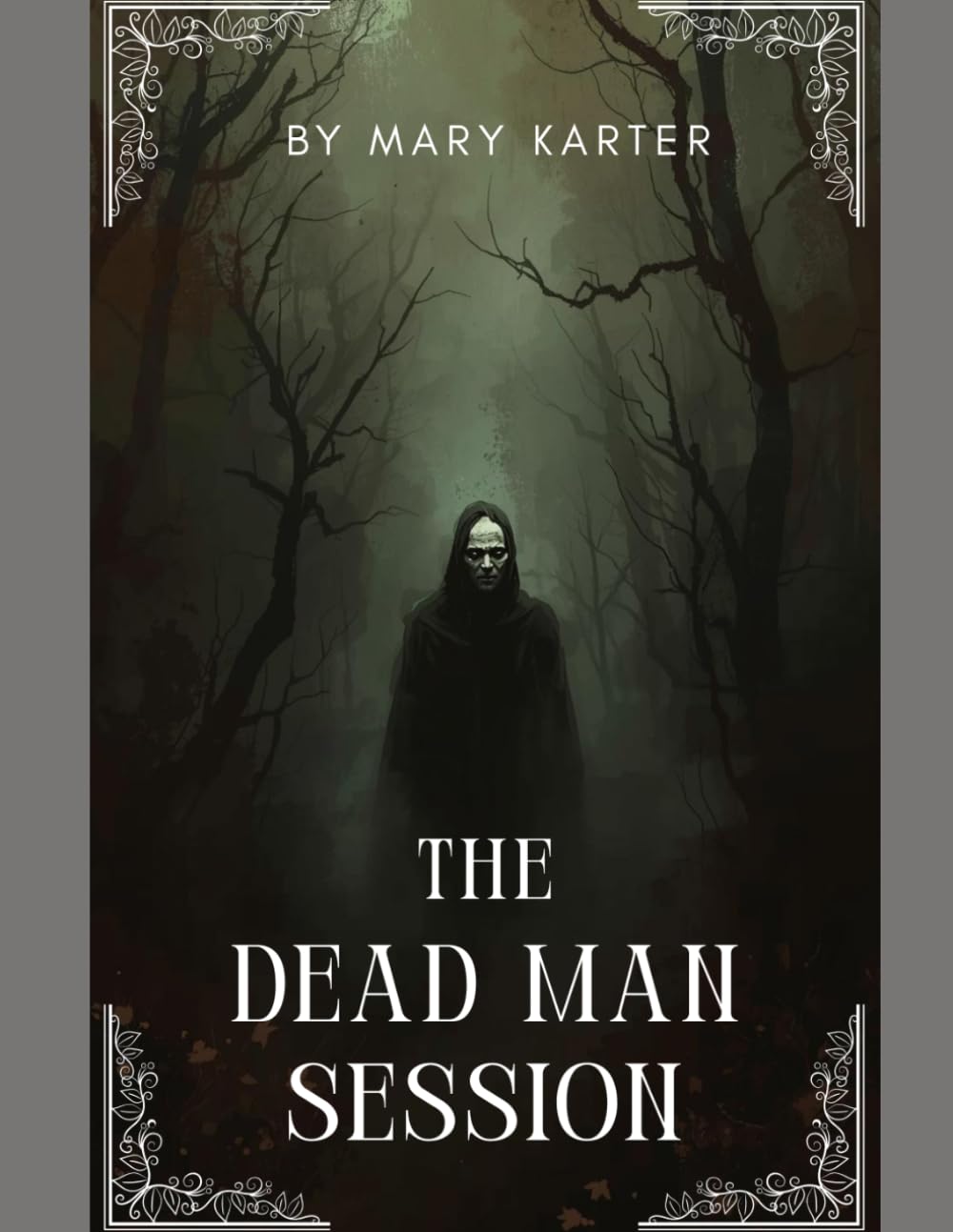 The dead man session (The cursed cases)