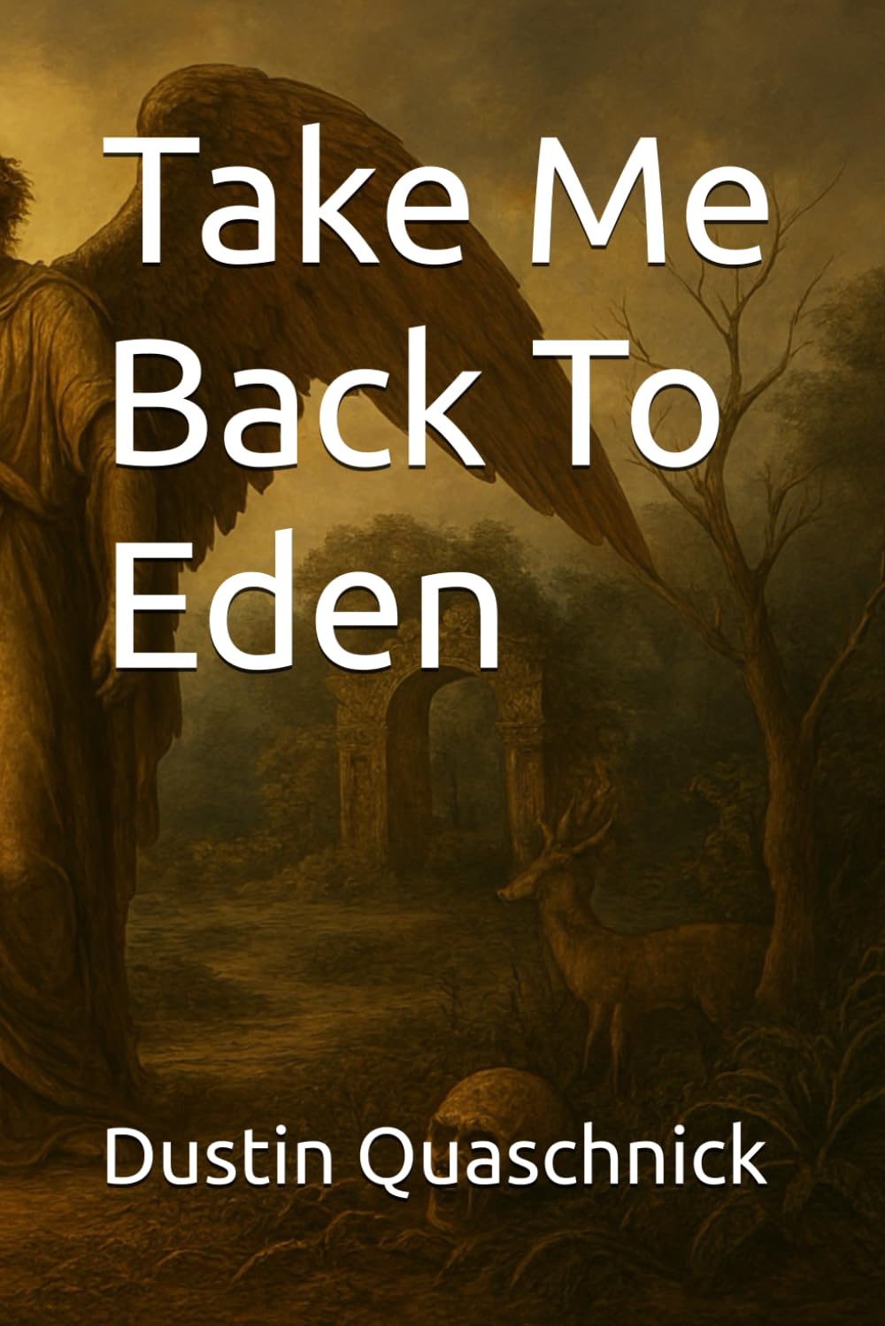 Take Me Back To Eden
