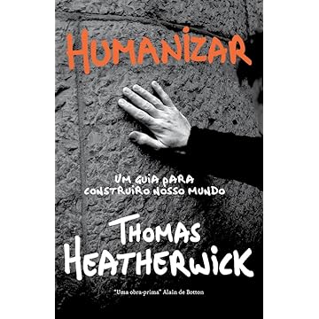 Capa do livro Humanizar: Um guia criativo para construir o nosso mundo