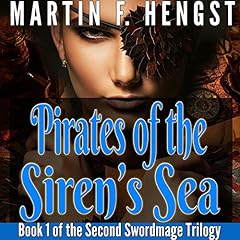 Pirates of the Siren's Sea Audiolibro Por Martin F. Hengst arte de portada